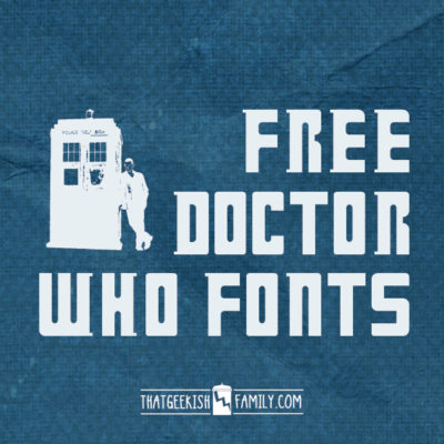 Free Doctor Who Fonts! Use for birthday party invitations, t-shirt design, scrapbook pages, projects and more! Free Dr. Who Fonts! That Geekish Family. Add to your nerdy font obsession!